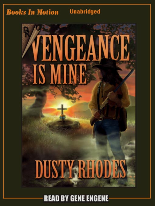 Title details for Vengeance is Mine by Dusty Rhodes - Available